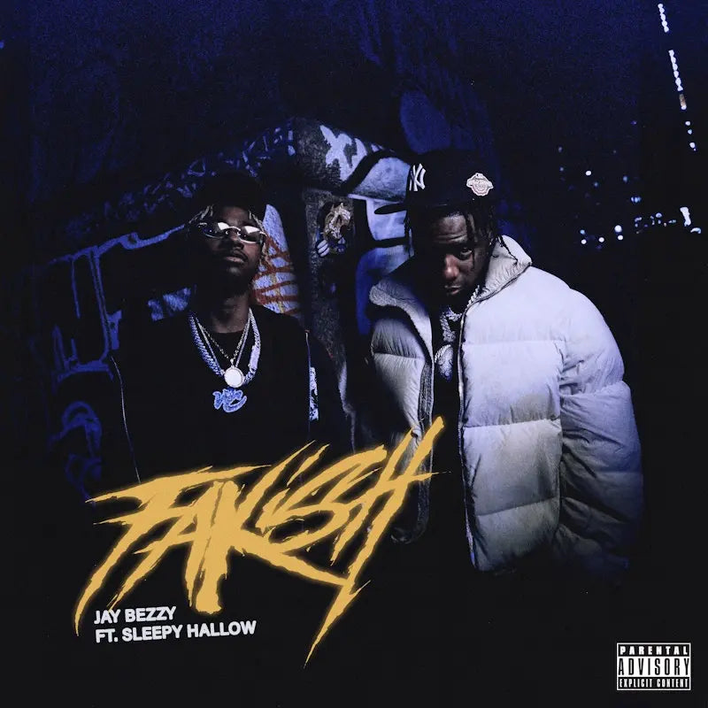 Fakish - Jay Bezzy Featuring Sleepy Hallow