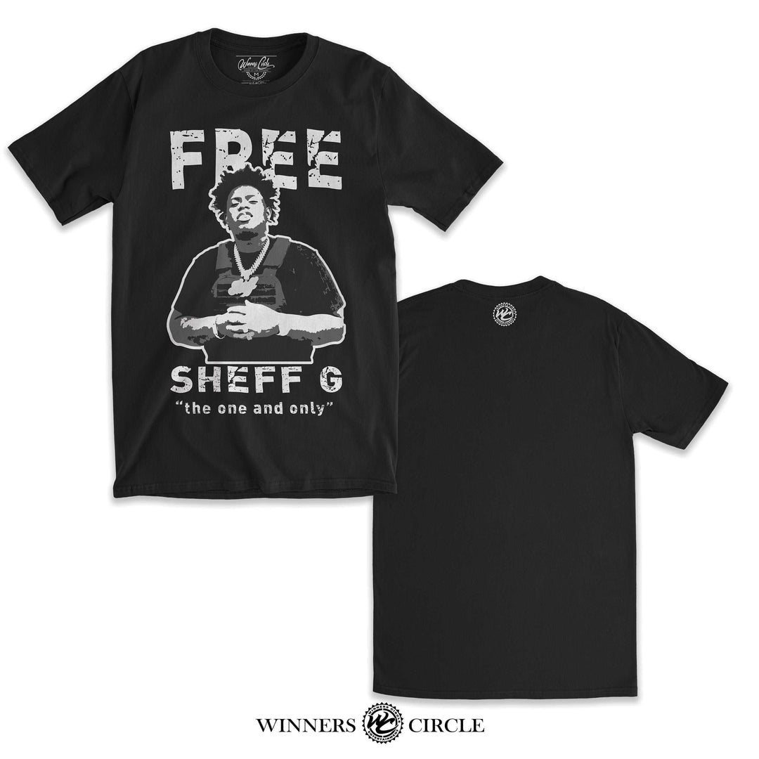 Free Sheff G The One and Only T-shirt